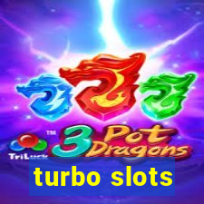 turbo slots